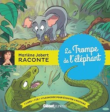 La Trompe de l'éléphant: Livre CD - Jobert, Marlène