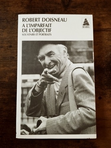 Robert doisneau imparfait - doisneau, À