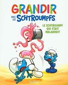 Grandir avec les - , schtroumpfs