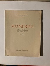 Contadour- Lucien Jacques - Momeries - Aux cahiers du Contadour - 1938 - EO