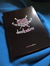 Domiknitrix Whip Your Knitting