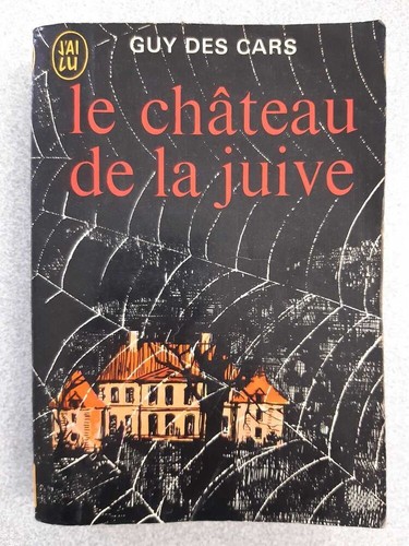 Château juive guy - de, la
