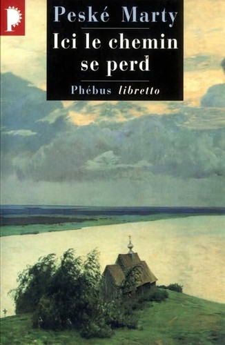 Ici chemin perd - chemin, peské