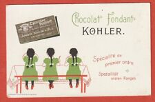 CHROMO PUBLICITAIRE - CHOCOLAT KOHLER - 3 FILLETTES ATTABLEES