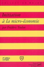 Initiation à la micro-économie, Frédéric Teulon