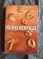 Jean-Daniel FERMIER, "Numérologie - Le Livre des Cycles", Ed. Grancher, 2002