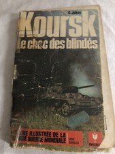 Livre Histoire : Koursk, le choc des blindés. Jukes. Marabout