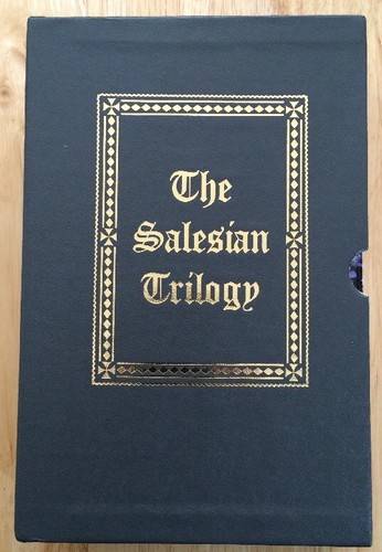 The salesian trilogy blessed - -,