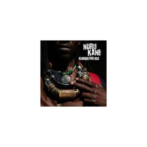 Nuru kane number one bus - kane,