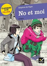 No et moi (Extraits) - Vigan, Delphine de