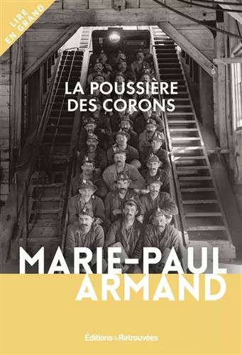 Poussière des corons - la,