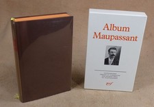 LA PLEIADE : ALBUM MAUPASSANT / 1987