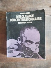 L'enfer Nazi, L'esclavage