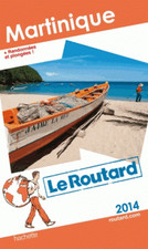  GUIDE LE ROUTARD  "Martinique