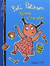 Edmée, s'il te plaît -