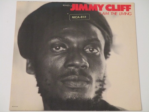 Jimmy cliff am the living - i,