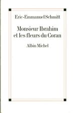 Livre monsieur Ibrahim et les
