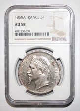 5 Francs Napoléon III 1868A gradée AU58 par NGC ! Rare état de conservation $$$