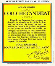 Affiche COLUCHE (présidentielle 1981) Reproduction sur 180g ***