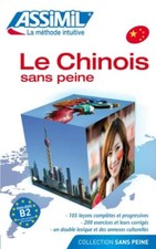ASSIMIL Le CHINOIS sans peine
