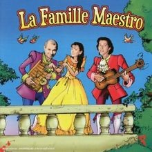Famille maestro vol de - la,