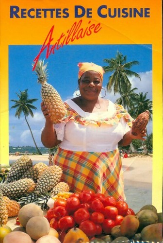 Recettes cuisine antillaise - recettes,