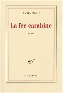 Fée carabine pennac - la,