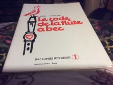 MÉTHODE  LE CODE DE LA FLÛTE À BEC  N°1 