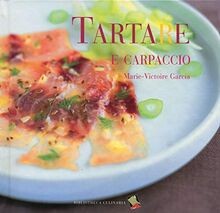 Tartare e carpaccio de