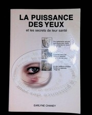 #165583 Carline Chaney, La puissance des yeux et les secrets de leur santé