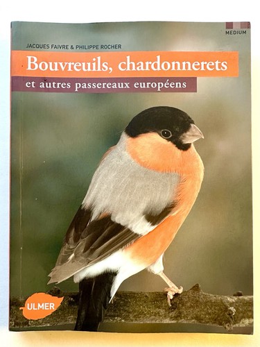 Bouvreuils chardonnerets - bouvreuils, et