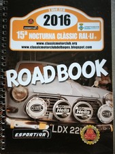 ROAD BOOK 15 NOCTURNA CLASSIC RALLI 2016 RALLYE AUTOMOBILE BAGES RODA DE TER