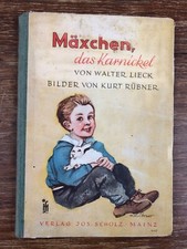W. Lieck / Kurt Rubner MAXCHEN DAS KARNICKEL Scholz Mainz  (ca. 1940)