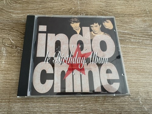 Indochine birthday album - birthday,