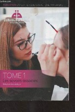 Formation : CAP esthétique cosmétique parfumerie - Tome 1 : Les s