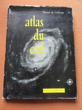 Livre astronomie: Atlas du ciel, Vincent de Callatay 1955
