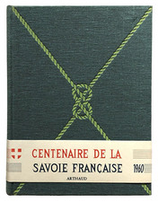 (ARTHAUD) GUICHONNET Paul. La Savoie. 1960 155 héliogravures. Couverture Samivel
