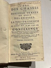 Code des chasses 1713 - Louis XIV - Livre ancien droit des chasses 