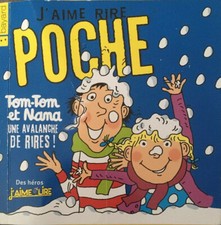 Livre J’AIME LIRE POCHE Bayard TOMTOM Et NANA Nº6 2011