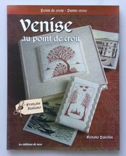 VENISE AU POINT DE CROIX