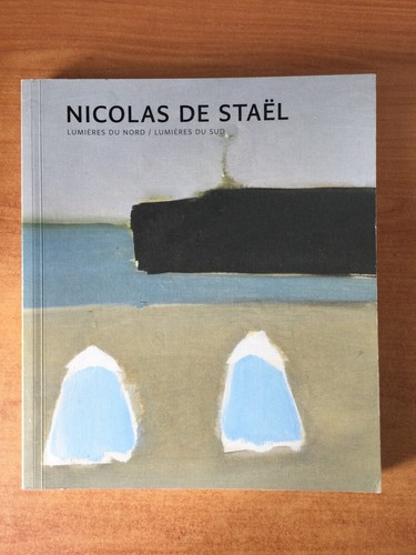 Nicolas stael lumieres du - lumieres,