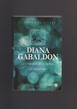 Le Chardon et le Tartan + Le Talisman - Diana Gabaldon - Presses de la Cité -c28
