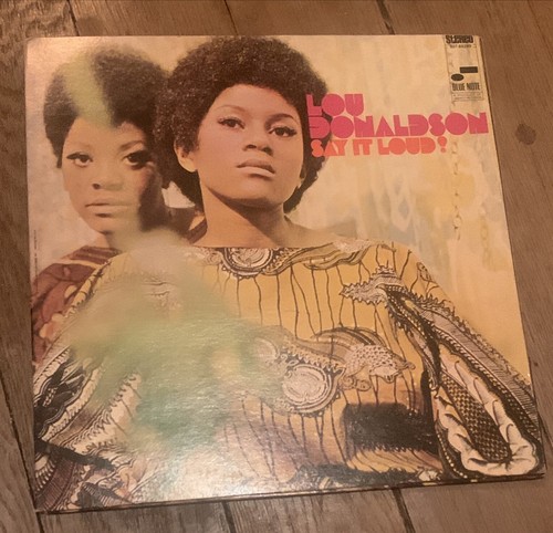 Lou donaldson say - lou,