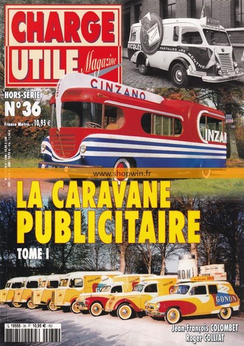 Caravane publicitaire tome - la,
