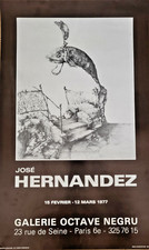 JOSE HERNANDEZ - AFFICHE ORIGINALE D'EXPOSITION - GALERIE OCTAVE NEGRU - 1977
