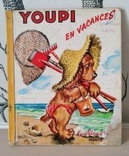 Livre Pierre Probst Youpi En Vacances Albums Roses Hachette 1969