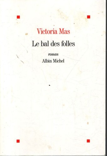 Bal des folles victoria - bal,