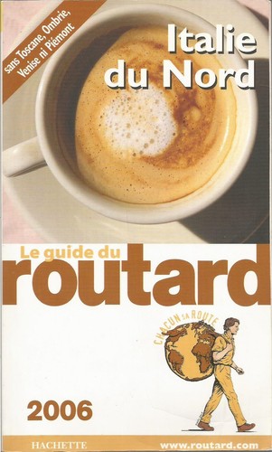 Italie nord routard 2006 - routard,