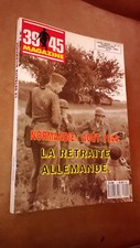 39 -45 magazine hors série n°4, Normandie août 1944, la retraite allemande