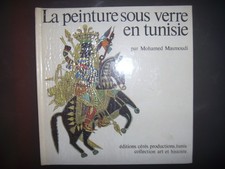 La peinture sous verre en Tunisie, 1972, BE